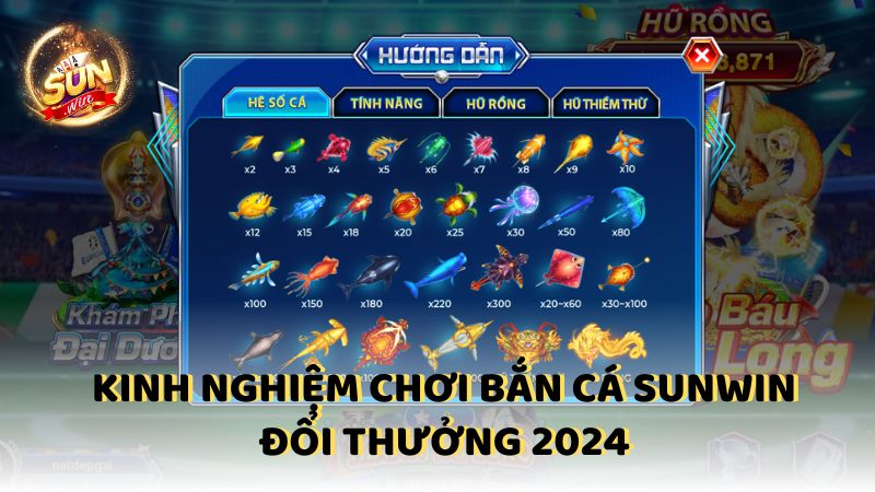 Kinh Nghiem Choi Ban Ca Sunwin